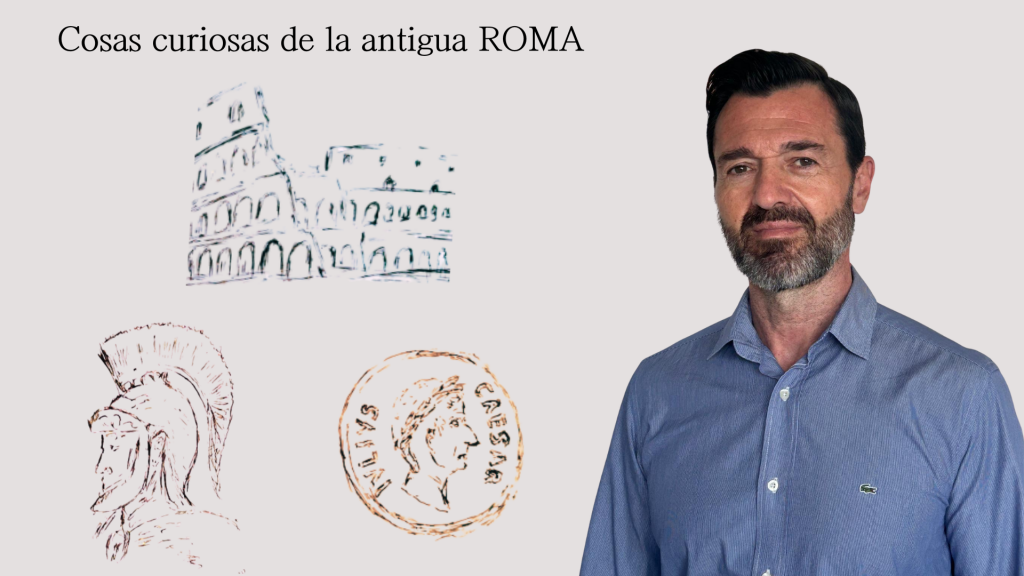 Cosas curiosas de la antigua ROMA (2)
